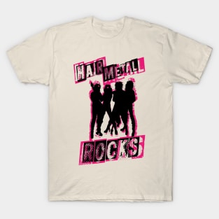 Hair Metal Rocks T-Shirt